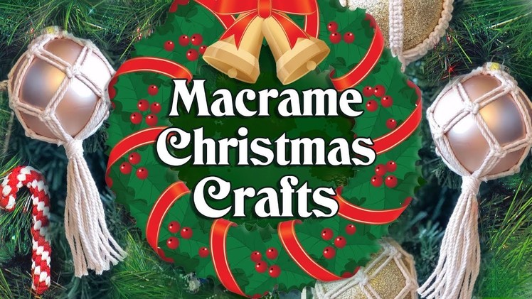 Macrame Christmas Crafts and DIY ideas ❄️????????????