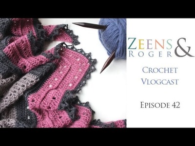 Zeens & Roger Crochet Podcast. Episode 42. What Can I Crochet Next?