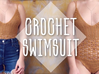 HOW TO CROCHET A SWIMSUIT | CROCHET BODYSUIT TUTORIAL