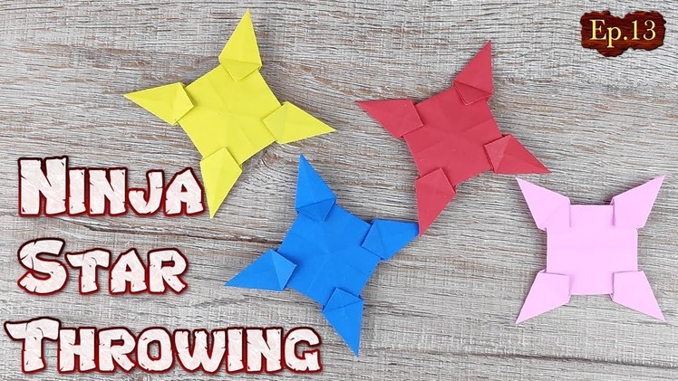 Origami Throwing Ninja Star | How To Making a Ninja Weapon Tutorial | DIY Paper Blade Shuriken Ep.13