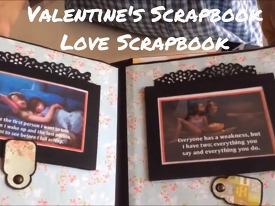 Valentiine day awesome scrapbook.Romantic Scrapbook.Scrapbook for someone special.Love Scrapbook