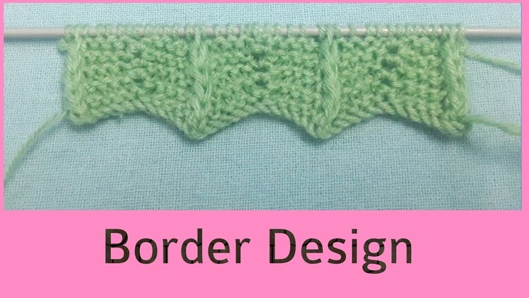 Border Design for Sweater |Satrangi knitting