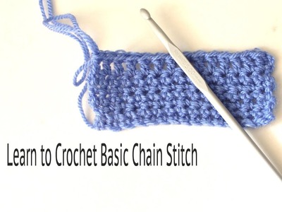 Crochet Basics - Chain Stitch