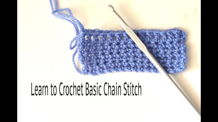 Crochet Basics - Chain Stitch