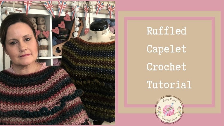 CROCHET: How to Crochet a Ruffle Capelet Poncho by Loopy Mabel