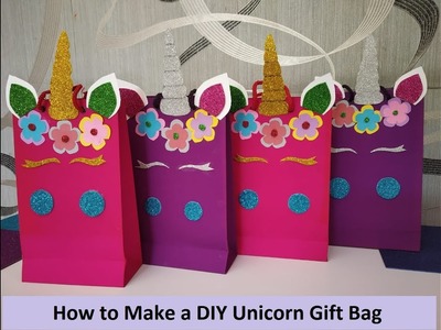 DIY I DIY Unicorn Gift Bags I How to Make Unicorn Gift Bag Tutorial  #unicorn #birthday