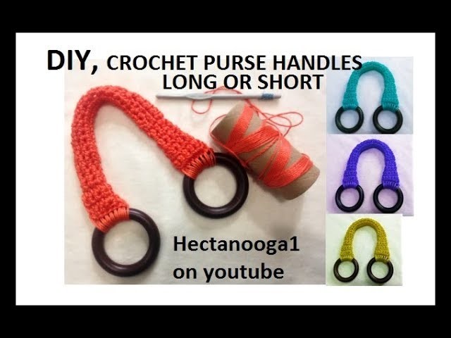 HOW TO CROCHET NYLON BAG HANDLES, long or short purse handles or straps.
