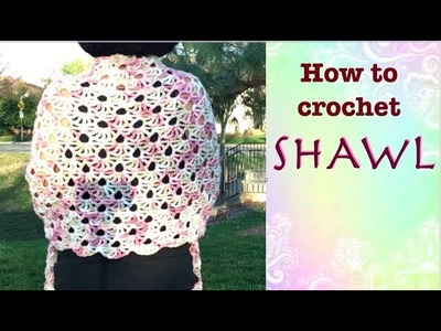 How to crochet SHAWL