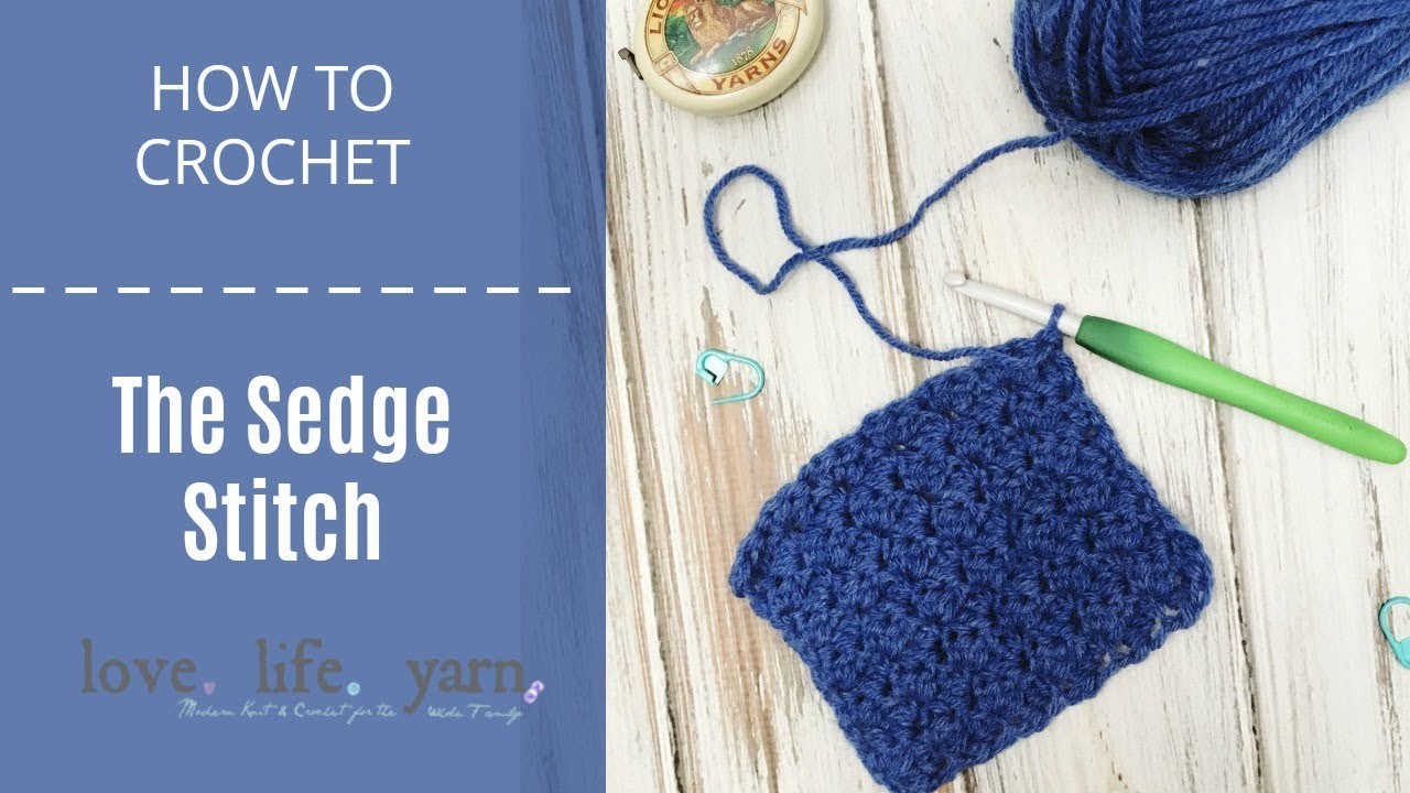 How to Crochet: The Sedge Stitch