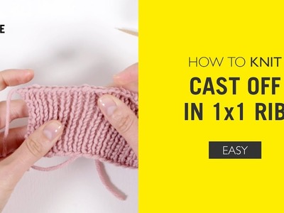 How To Knit: Cast Off In 1x1 Rib