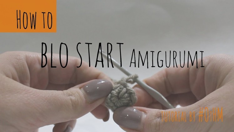How to start Amigurumi in the BLO. Magic Circle Alternative Method.
