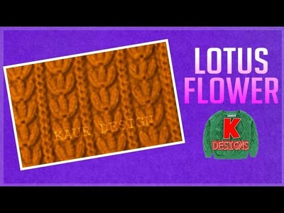 Lotus Knitting pattern for ladies and gents sweater design