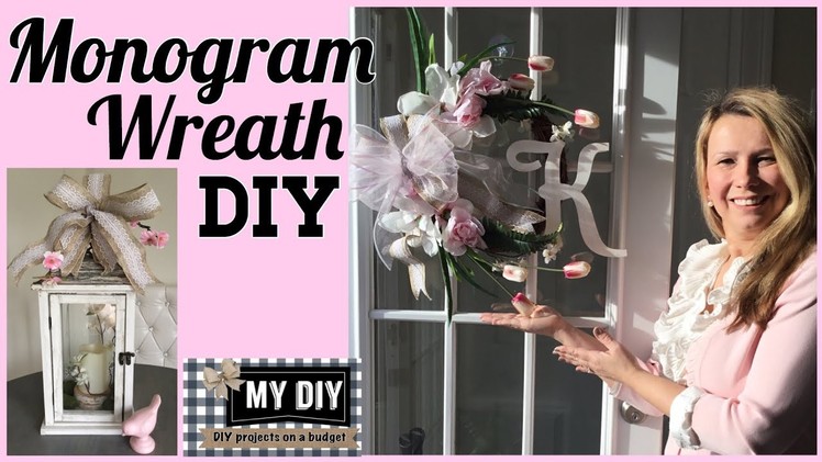 Monogram Wreath DIY for front door. QUICK & CHEAP!