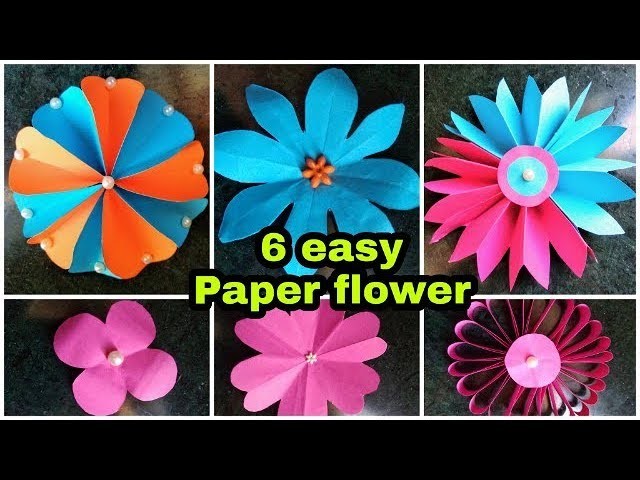 6 Easy Paper Flower | Flower making DIY | origami flower | 6 easy flower making idea