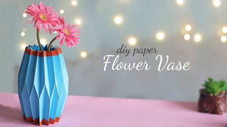 DIY Paper Flower Vase | Home Decor Ideas | Easy Vase