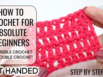 HOW TO CROCHET LEFT HANDED FOR ABSOLUTE BEGINNERS | UK TREBLE.US DOUBLE EPISODE 3 Bella Coco Crochet