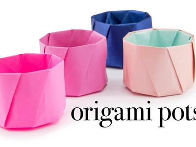 Round Origami Pot Tutorial - Cup. Vase - Paper Kawaii