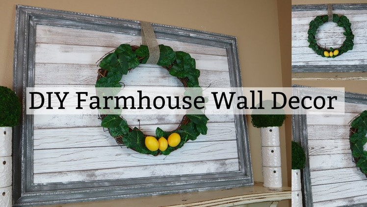 DIY Farmhouse Wall Decor | Repurposing An Old Frame To A Rustic Farmhouse Decor