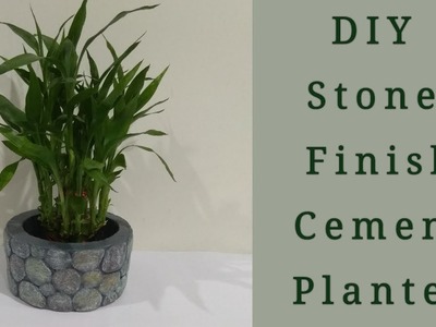 DIY Cement Planter.how to make cement planter.stone finish cement planter