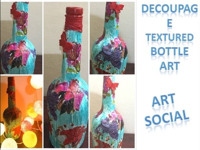 DIY-DECOUPAGE BOTTLE WITH EASY DESIGN# DECOUPAGE BOTTLE ART# BOTTLE ART