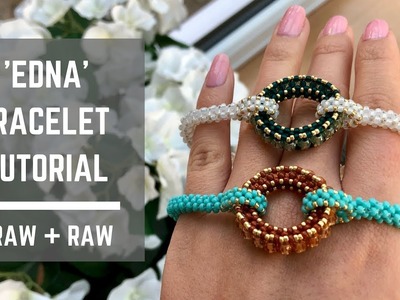 EDNA bracelet tutorial | CRAW + RAW