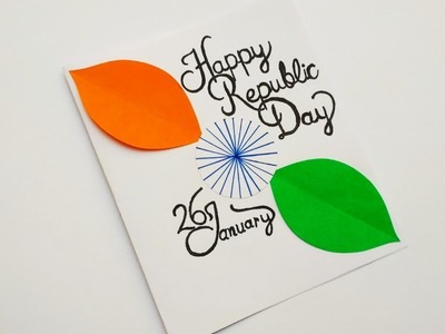 How To Make Republic Day Card | Easy Republic Day Card Idea | Republic Day Card Handmade