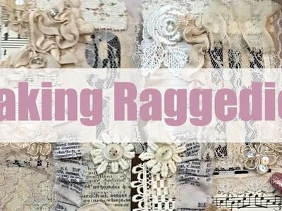 Let's Make Some Raggedies | Craft with Me | OohLaLa Vintage Treasures