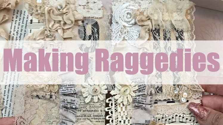 Let's Make Some Raggedies | Craft with Me | OohLaLa Vintage Treasures