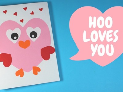 Paper Owl Heart Valentines Day Card | Valentines Day Idea