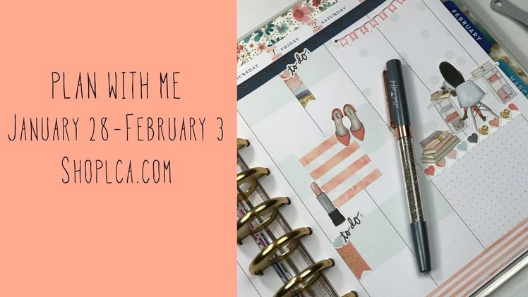 Plan With Me January 28 - February 3 | ShopLCA.com| Classic Happy Planner