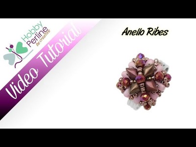 Anello Ribes | TUTORIAL - HobbyPerline.com