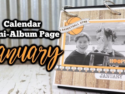 Calendar Mini-Album Page for January | Part 1 of 12