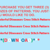 Colorful Dinosaurs Cross Stitch Pattern***LOOK***Buyers Can Download Your Pattern As Soon As They Complete The Purchase