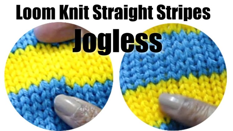 LOOM KNIT Stripes | Straight Jogless in Round | Tell You Tuesday EP6