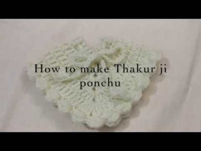 Make Poncho for 3 - 4 no bal gopal. Ladoo gopal. krishna ji, very easy and simple way