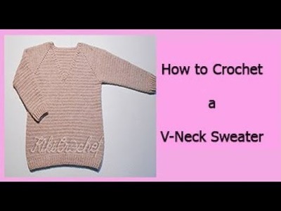 Crochet Easy V-Neck Sweater (pt 2.2)