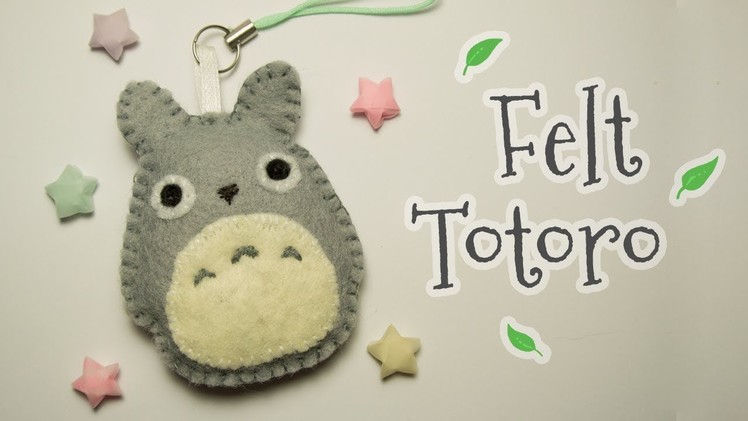 Cute felt Totoro phone hanger (step by step tutorial)