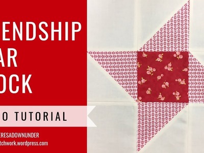 Friendship star quilt block video tutorial