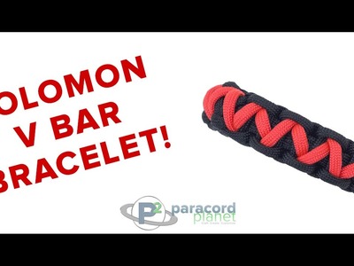 How To Make A Solomon V Bar Paracord Bracelet