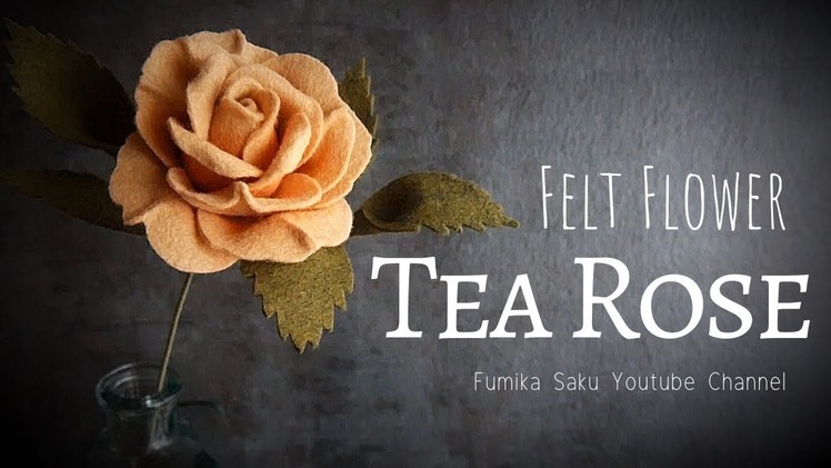 How to Make Felt Flower : Tea Rose