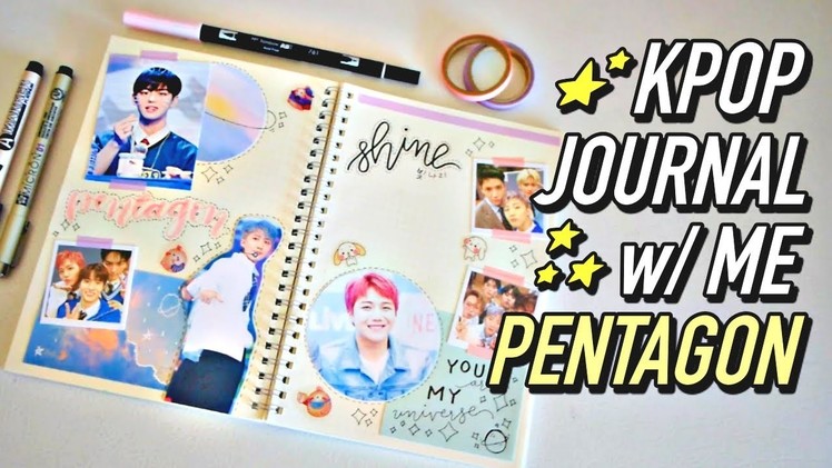 KPOP Journal With Me : PENTAGON Edition | KPOPAMOO