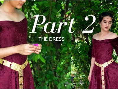 Making a Medieval Inspired Gown - Part 2