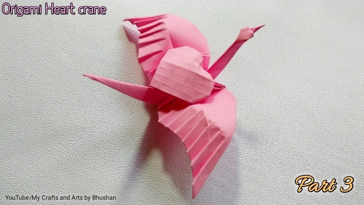 Origami Heart crane part 3, Best gift for valentine day