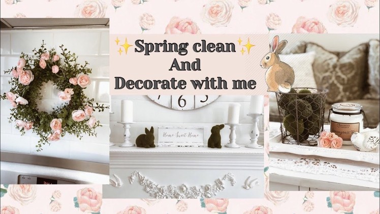 SPRING CLEAN & DECORATE WITH ME 2019. FARMHOUSE KITCHEN