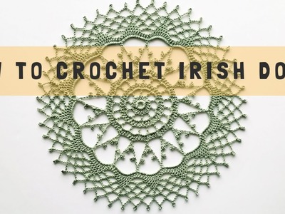 How to crochet Irish doily