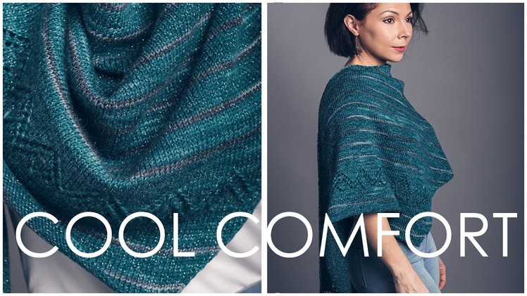 How to Knit the Cool Comfort Shawl - EASY and Customizable