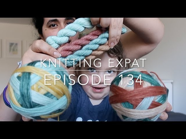 Knitting Expat - Episode 134 - All the Swatches & A Co-host!