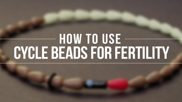 Natural Fertility Coaching Video #5: How to Use Cycle Beads for Fertility