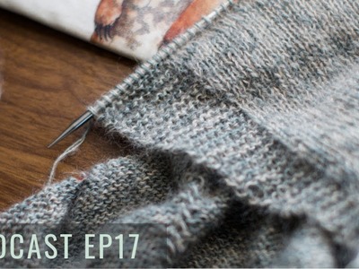 Podcast EP18 - The Blue Mouse Podcast - Knitting Podcast.Knitwear Design Podcast