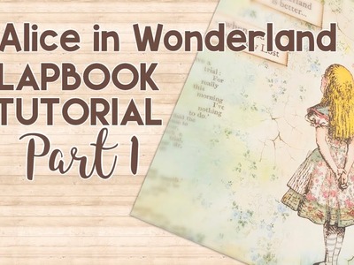 Alice in Wonderland Interactive Lapbook Tutorial | Part 1